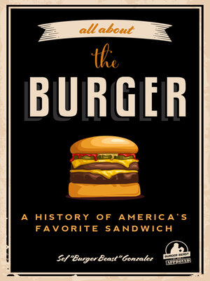 cover image of All about the Burger
